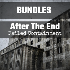 After The End "Failed Containment" Bundle